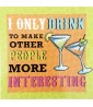 I Only Drink Magnet / Favor (1ct)