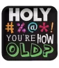 Over the Hill 'You're HOW Old?' Birthday Small Paper Plates (8ct) Over the Hill 'You're HOW Old?' Birthday Small Paper Plates (8ct)
