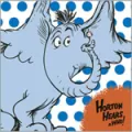 Horton Hears A Who